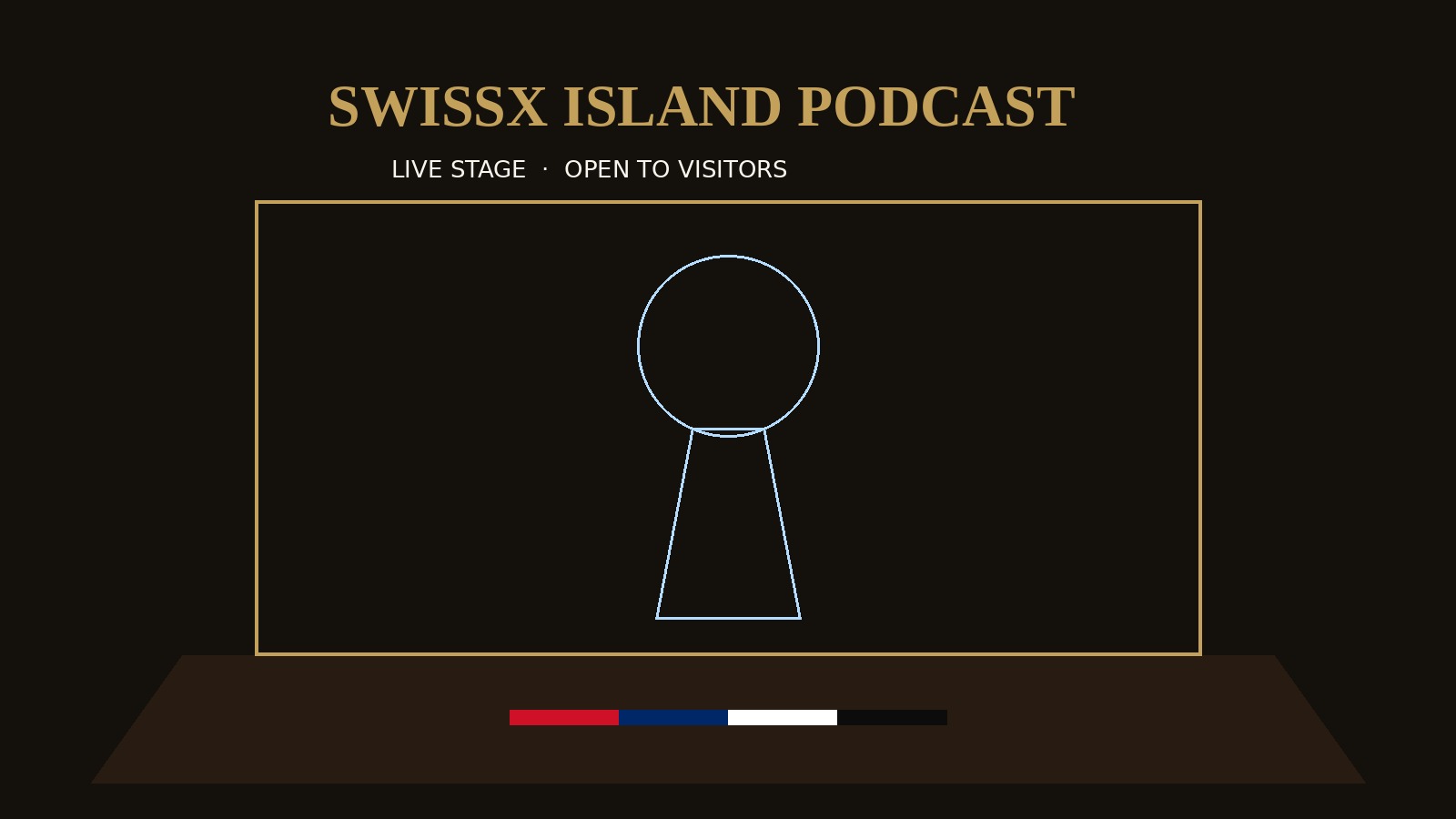 Daily SwissX Island Podcast stage